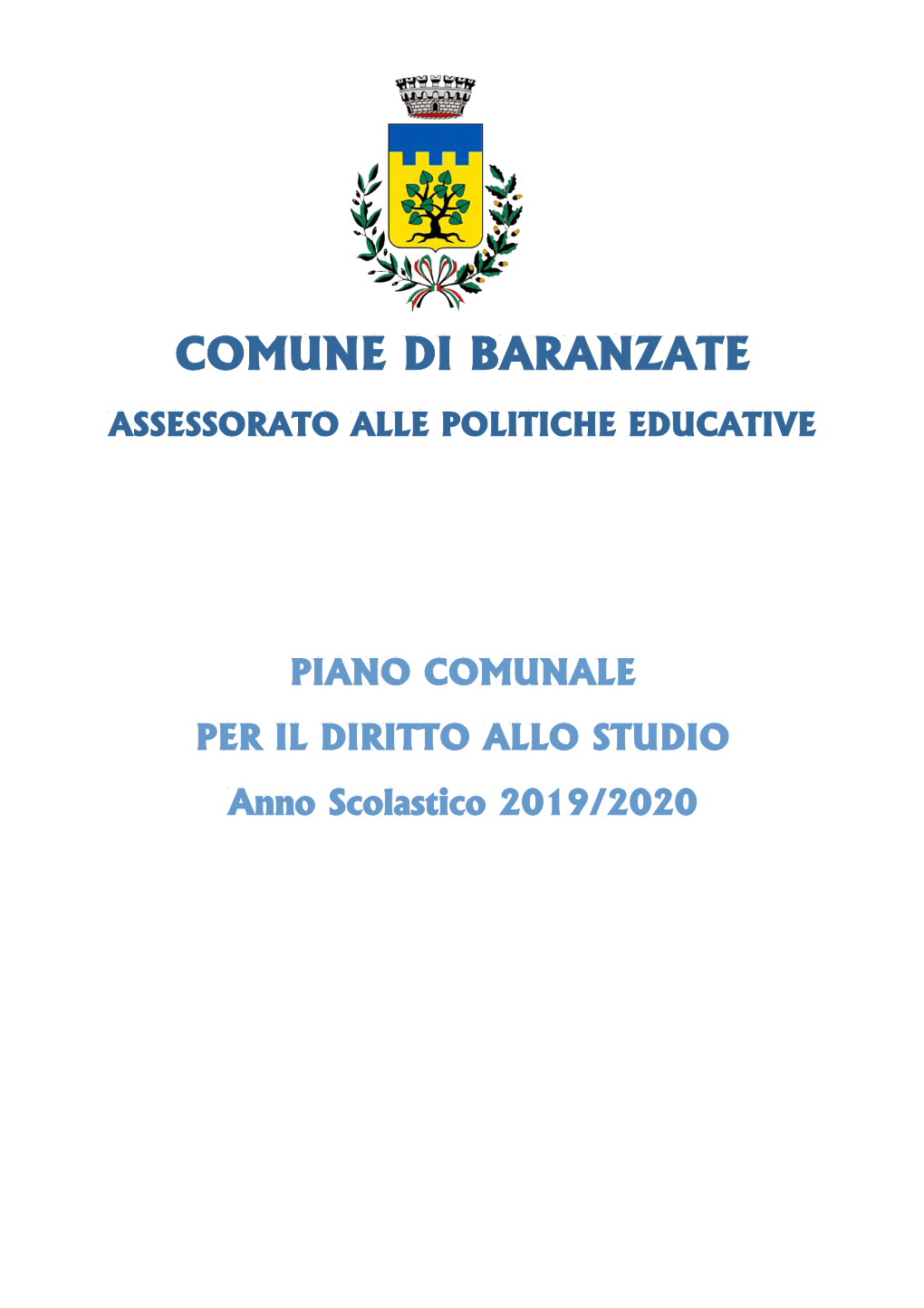 DIRITTO ALLO STUDIO Anno Scolastico 2019/2020