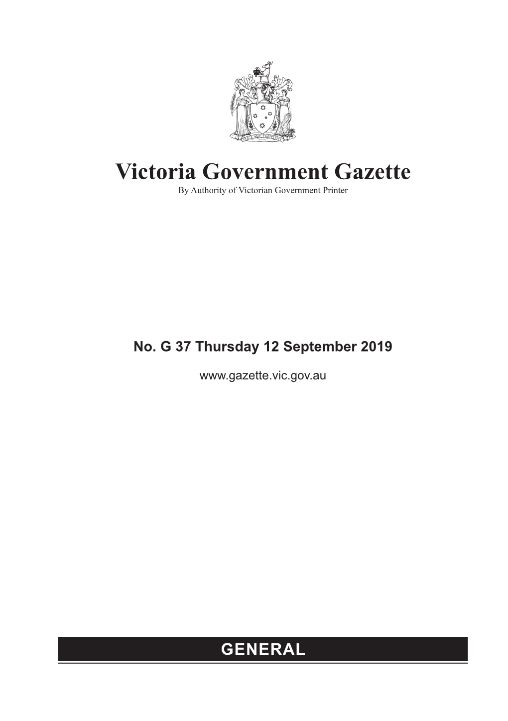 Victoria Government Gazette by Authority of Victorian Government Printer
