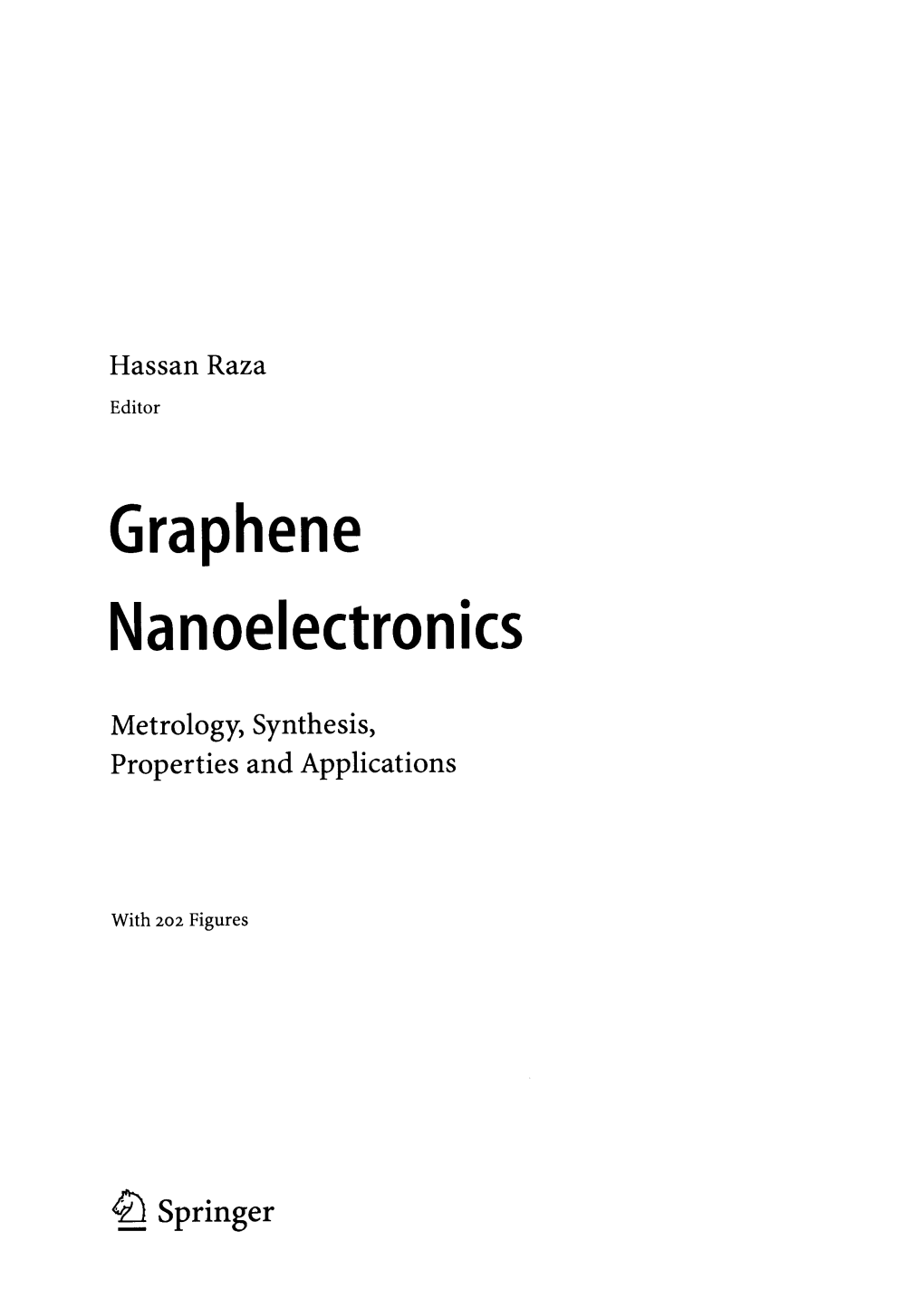 Graphene Nanoelectronics