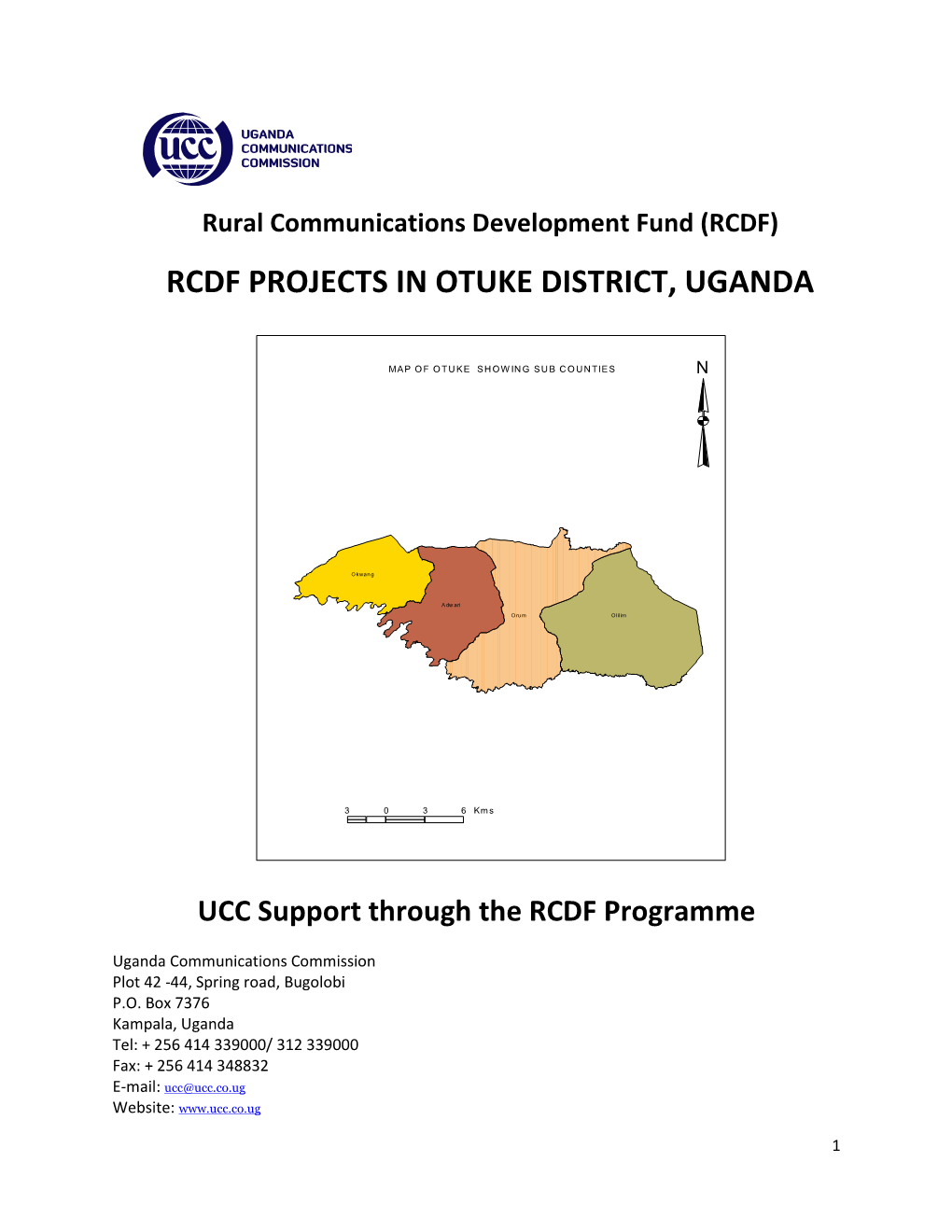 Rcdf Projects in Otuke District, Uganda