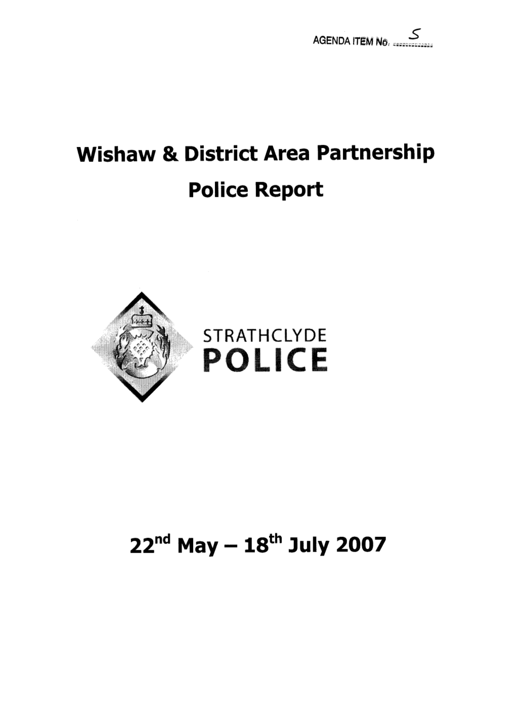 Wishaw & District Area Partnership Police Report