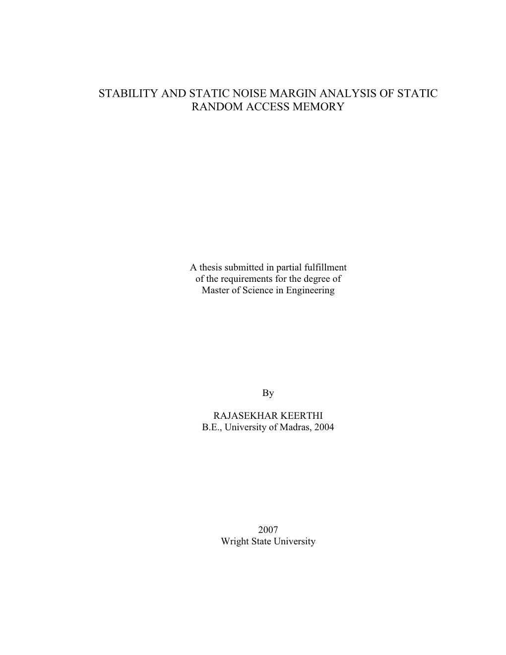 Stability and Static Noise Margin Analysis of Static Random Access Memory
