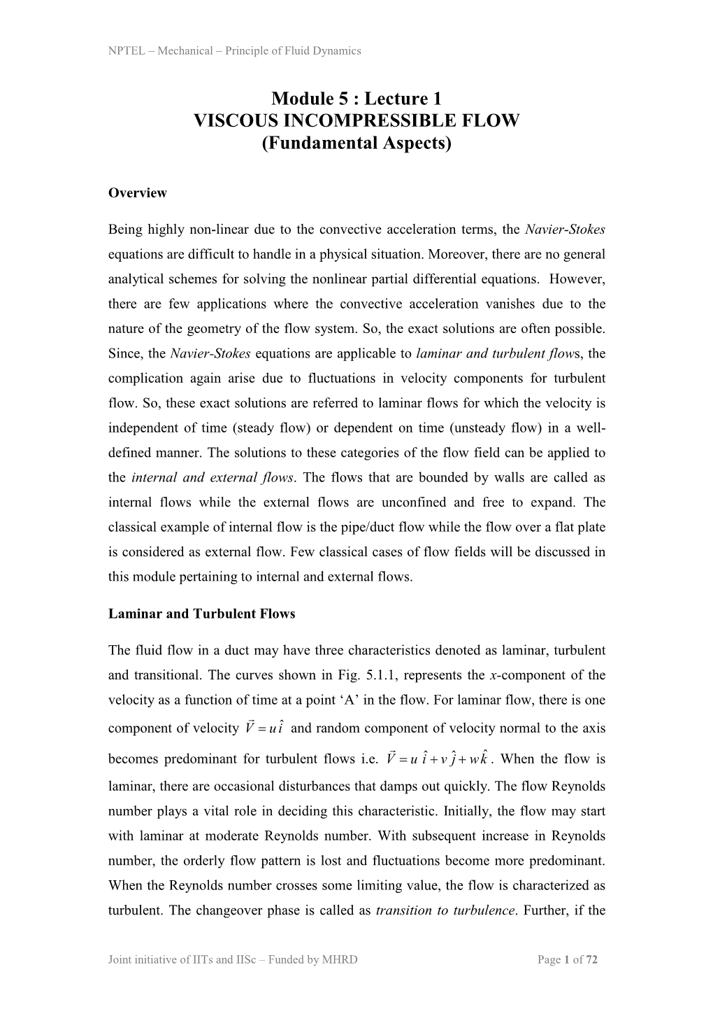 Lecture 1 VISCOUS INCOMPRESSIBLE FLOW (Fundamental Aspects)