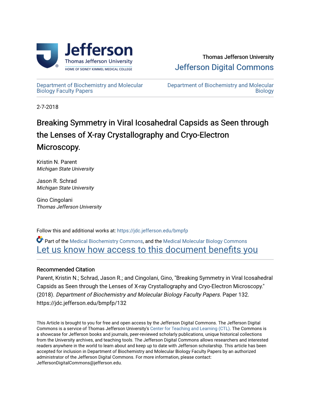 Breaking Symmetry in Viral Icosahedral Capsids As Seen Through the Lenses of X-Ray Crystallography and Cryo-Electron Microscopy