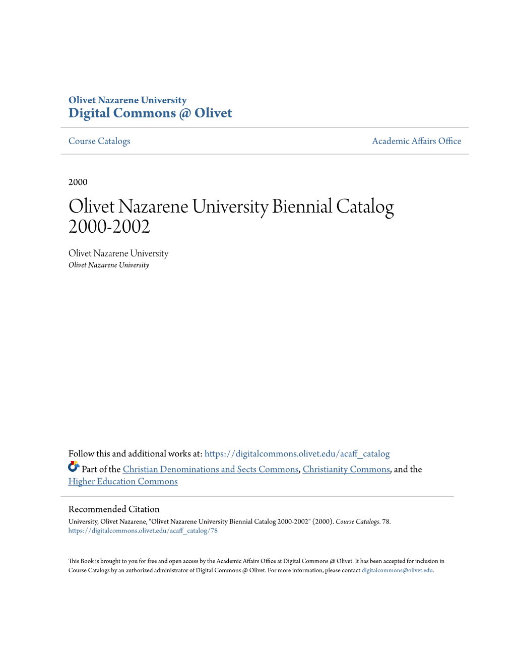 Olivet Nazarene University Biennial Catalog 2000-2002 Olivet Nazarene University Olivet Nazarene University