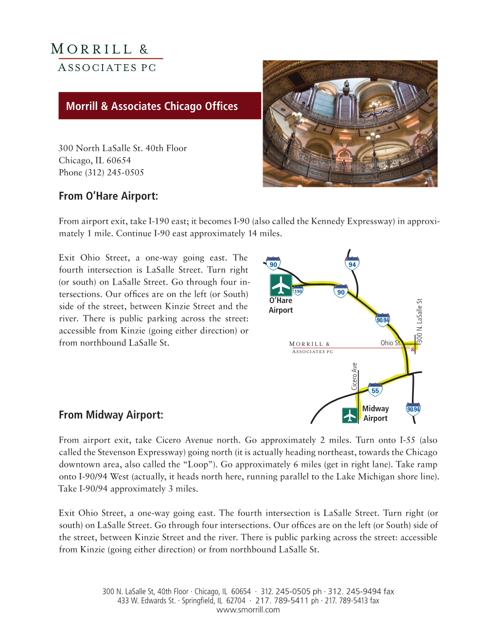 Morrill & Associates Chicago Offices from O'hare Airport: from Midway Airport