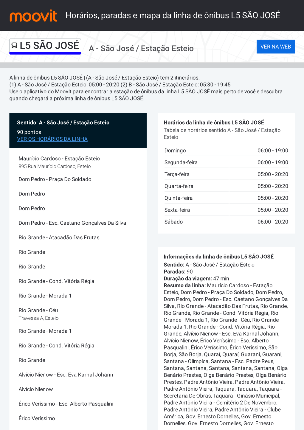 Horários, Paradas E Mapa Da Linha De Ônibus L5 SÃO JOSÉ