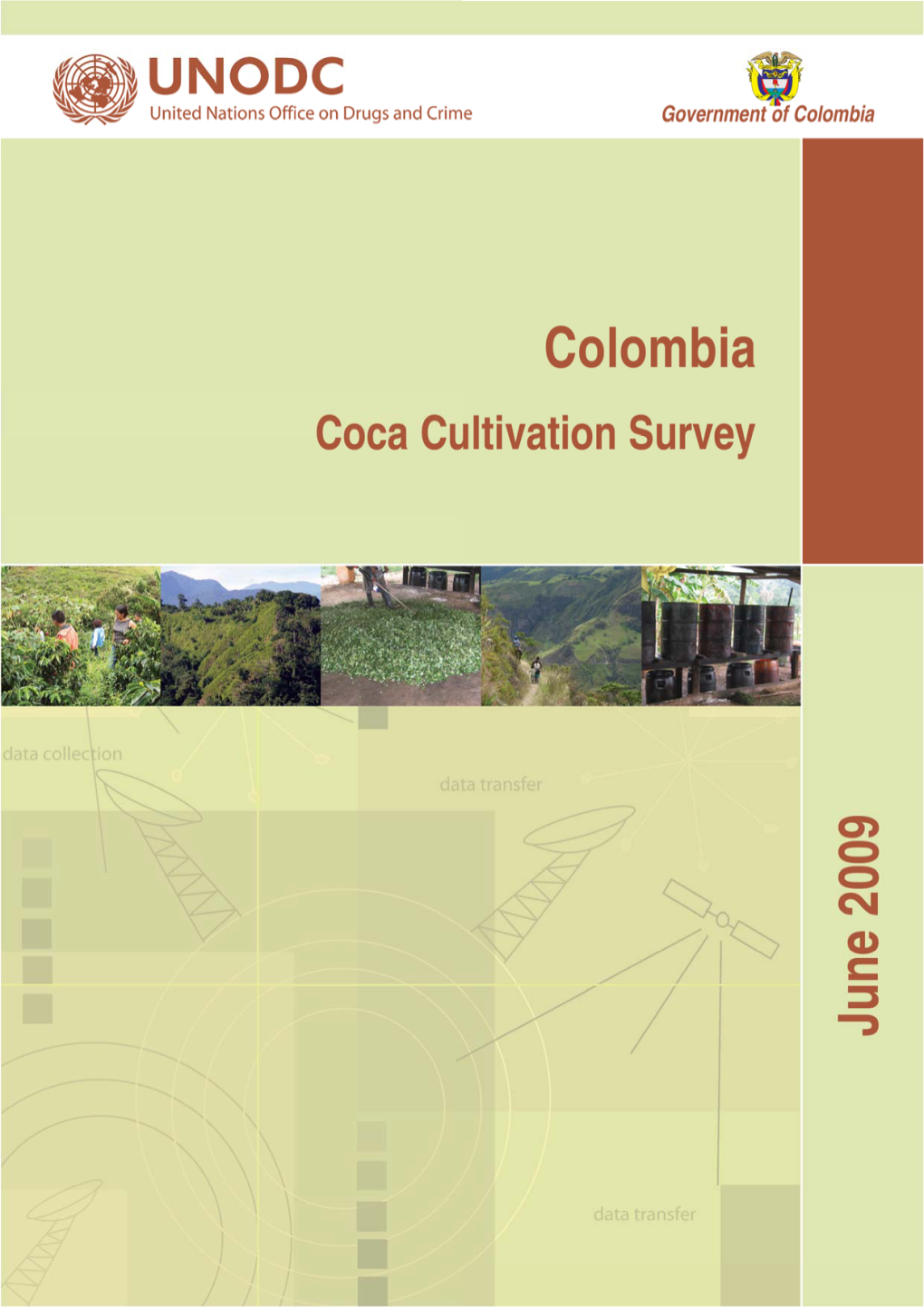 Colombia Coca Cultivation Survey 2008 103 Annex 3: Coca Cultivation in Indigenous Territories 104