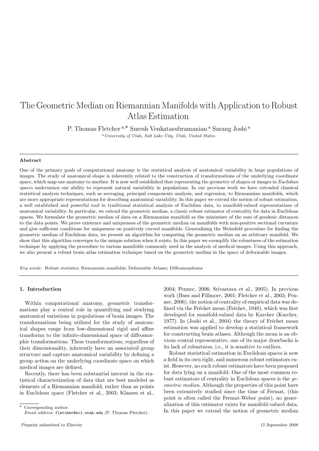 The Geometric Median on Riemannian Manifolds with Application to Robust Atlas Estimation P