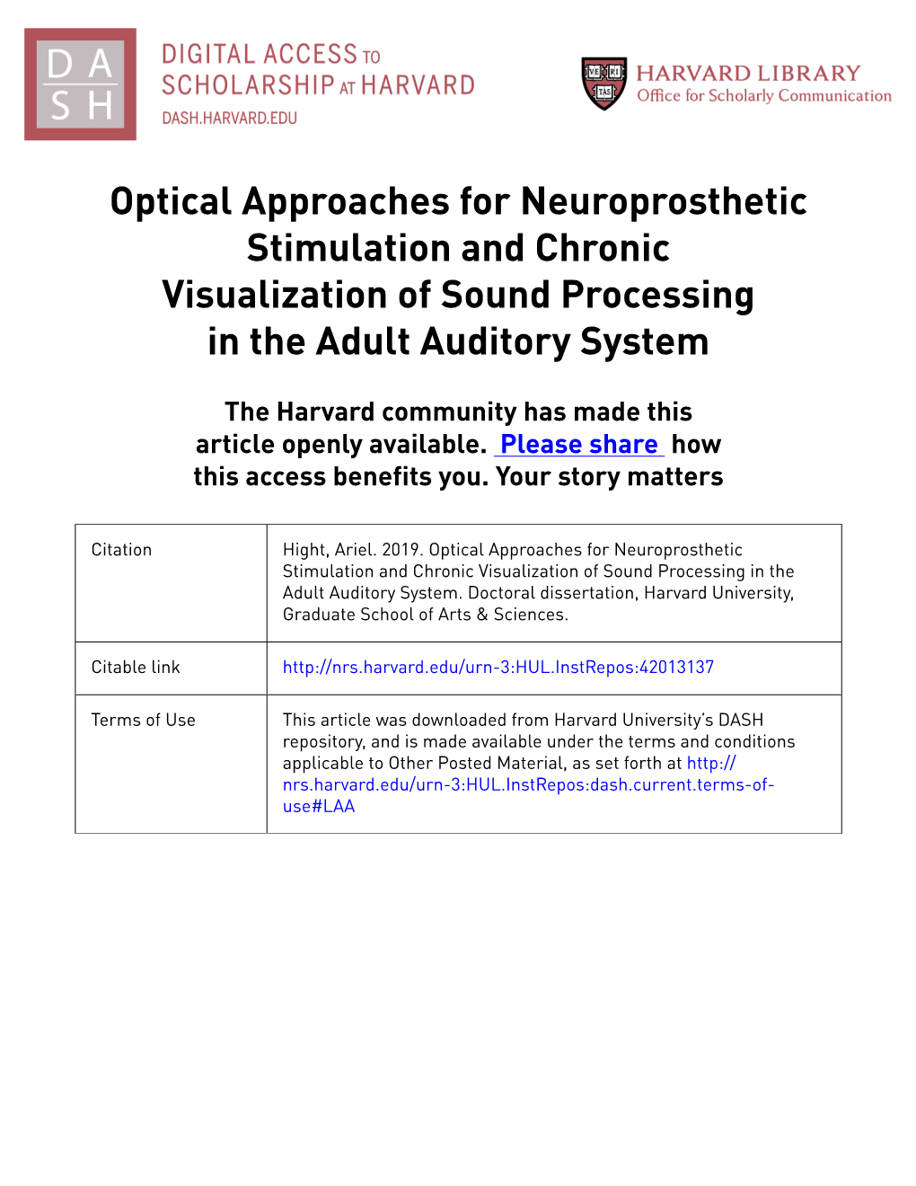 Optical Approaches for Neuroprosthetic Stimulation and Chronic Visualization of Sound Processing in the Adult Auditory System