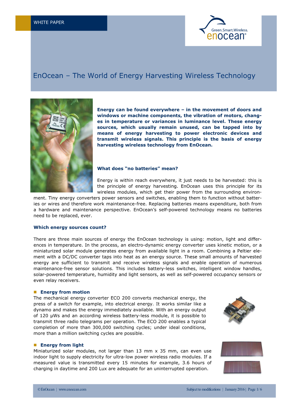 The World of Energy Harvesting Wireless Technology