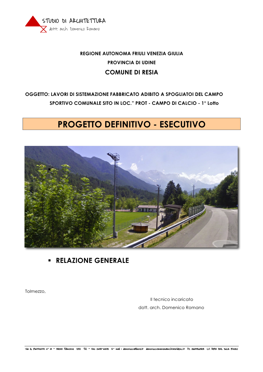 Progetto Definitivo - Esecutivo