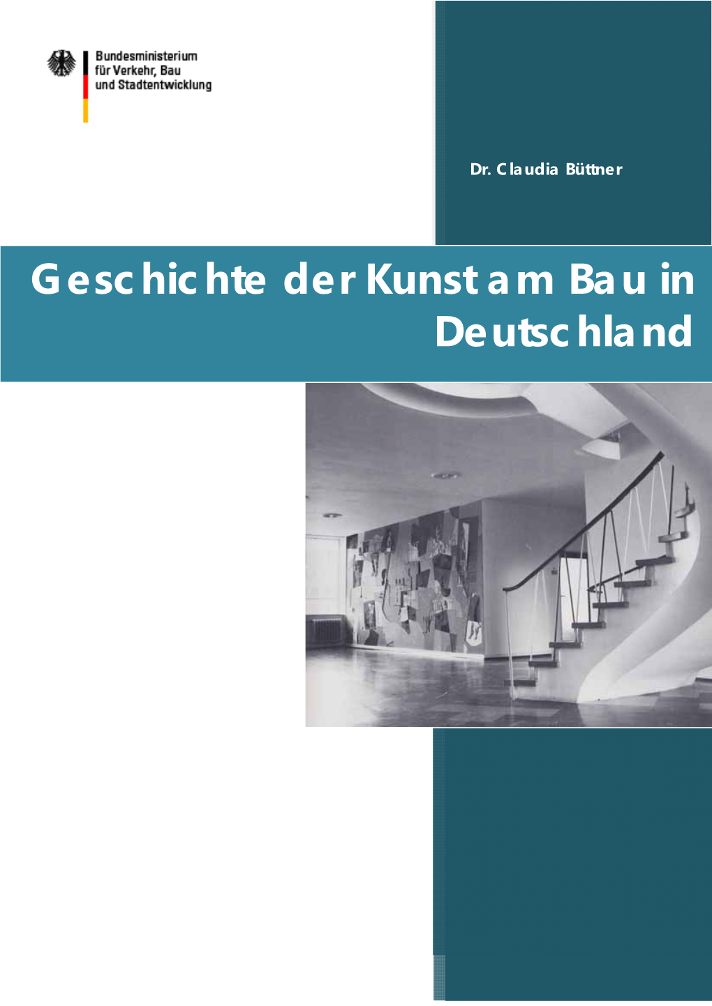 Geschichte Der Kunst Am Bau in Deutschland