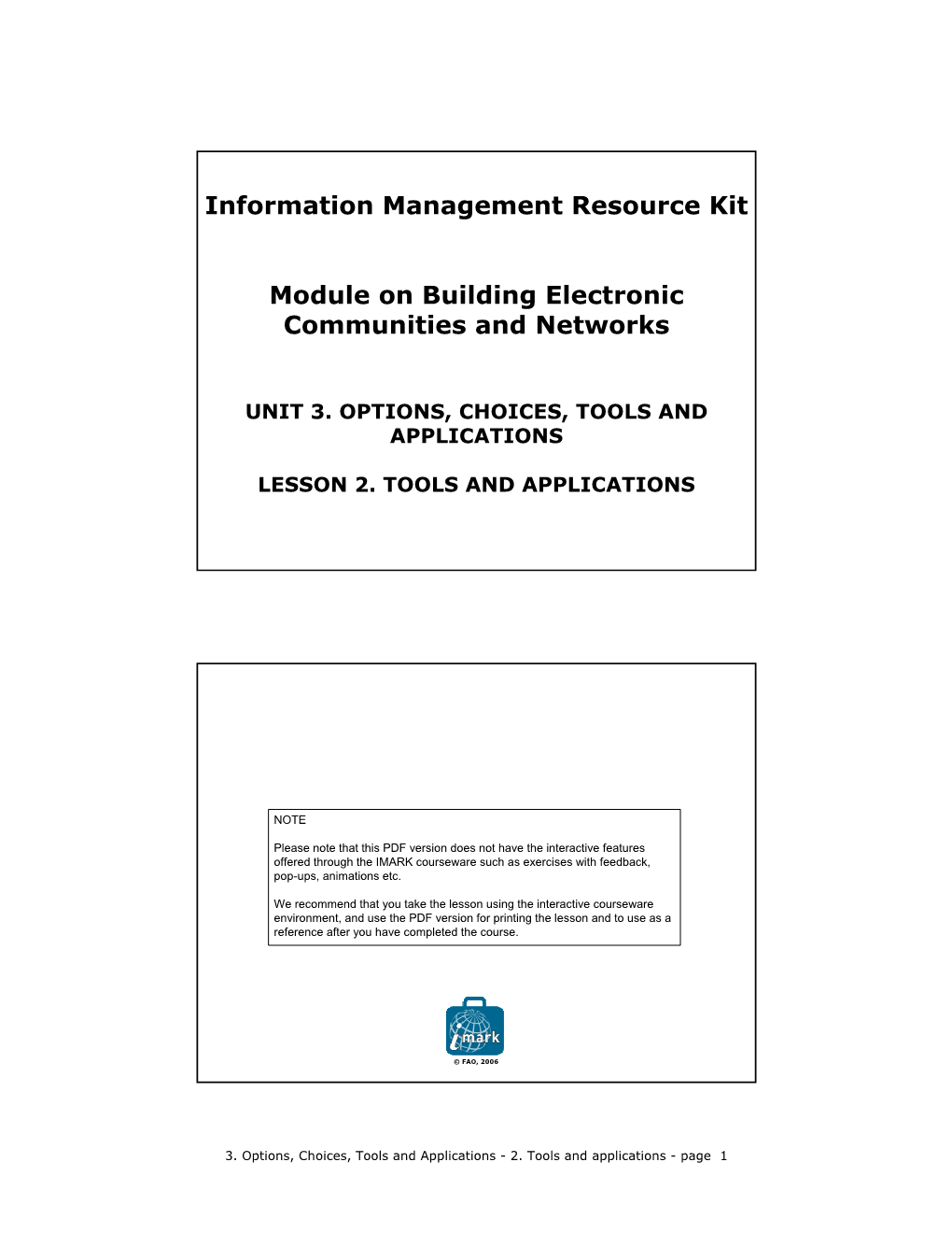 Information Management Resource Kit Module on Building Electronic Communities and Networks