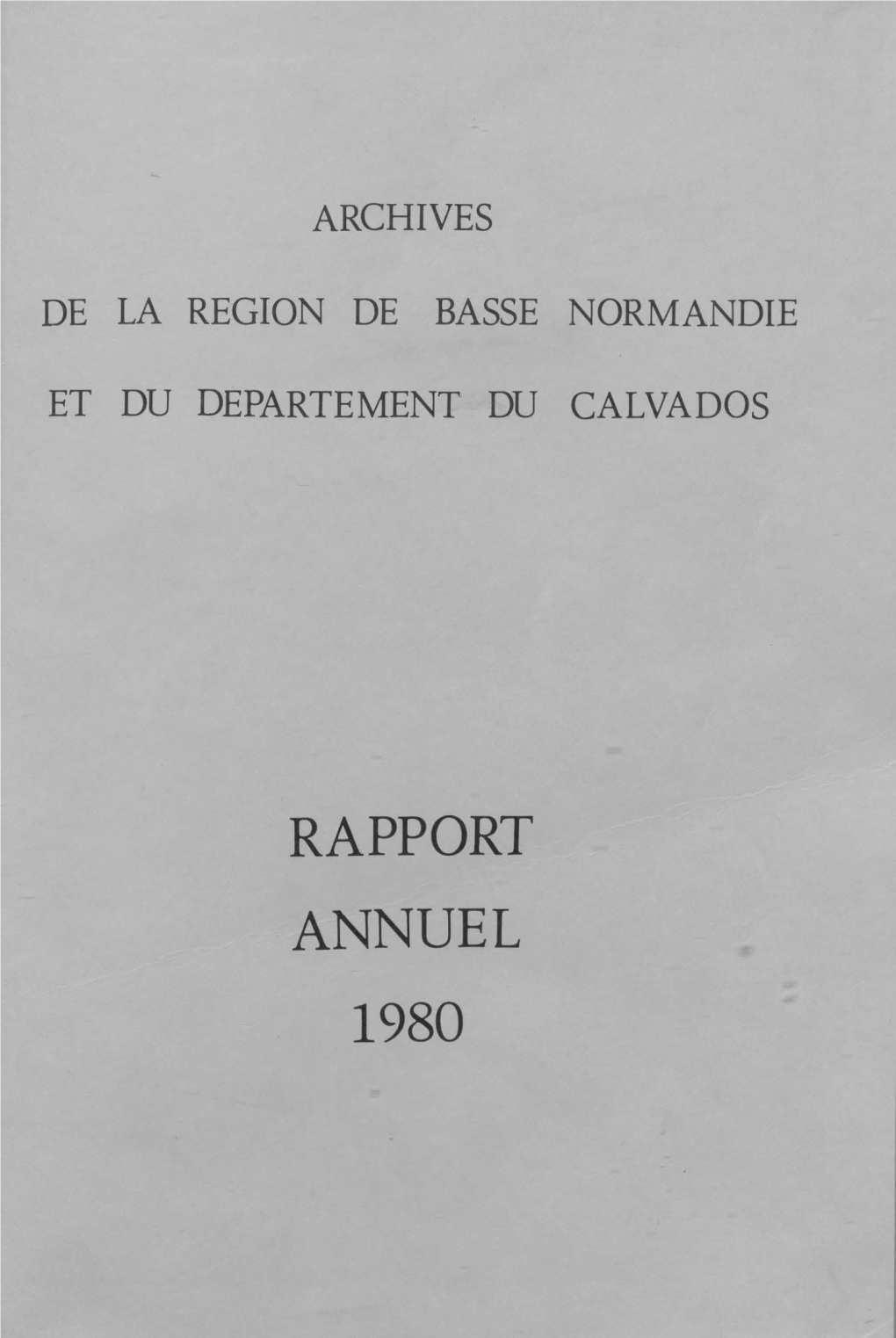 Annuel 1980 Archives De La Region De Basse-·Normandie