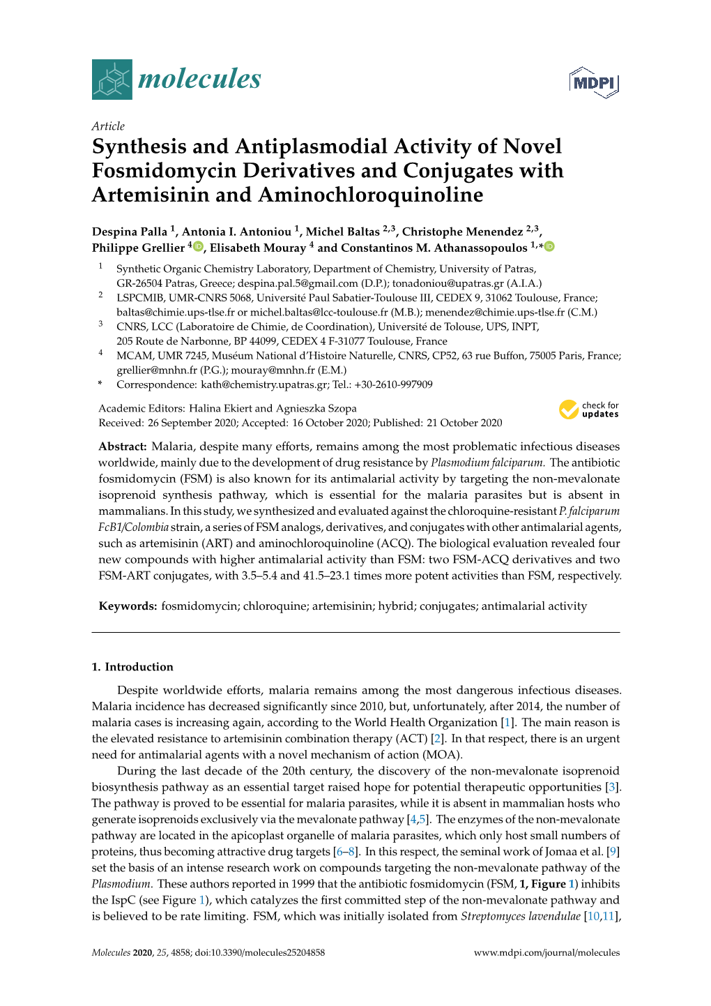 Synthesis and Antiplasmodial Activity of Novel Fosmidomycin Derivatives and Conjugates with Artemisinin and Aminochloroquinoline