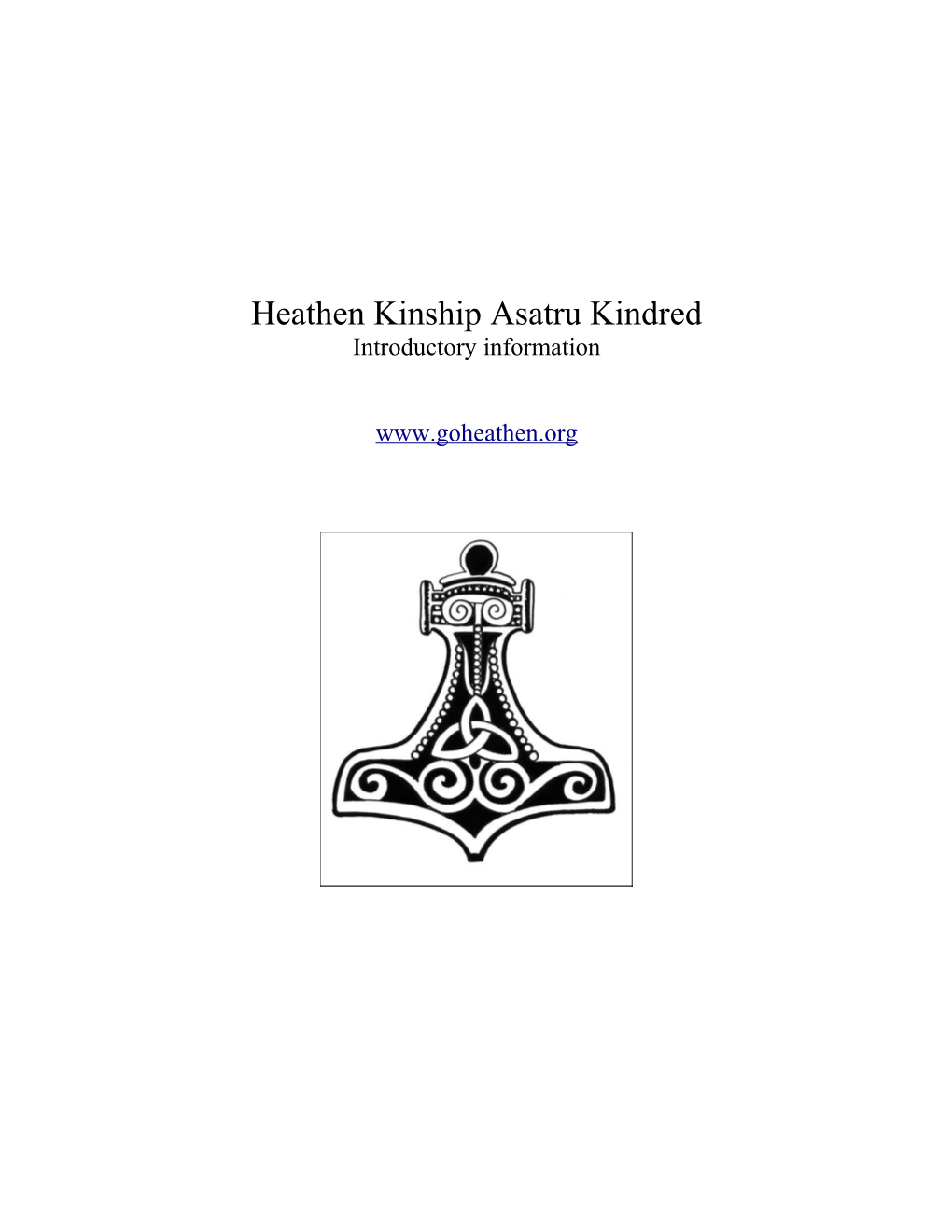 Heathen Kinship Asatru Kindred Introductory Information
