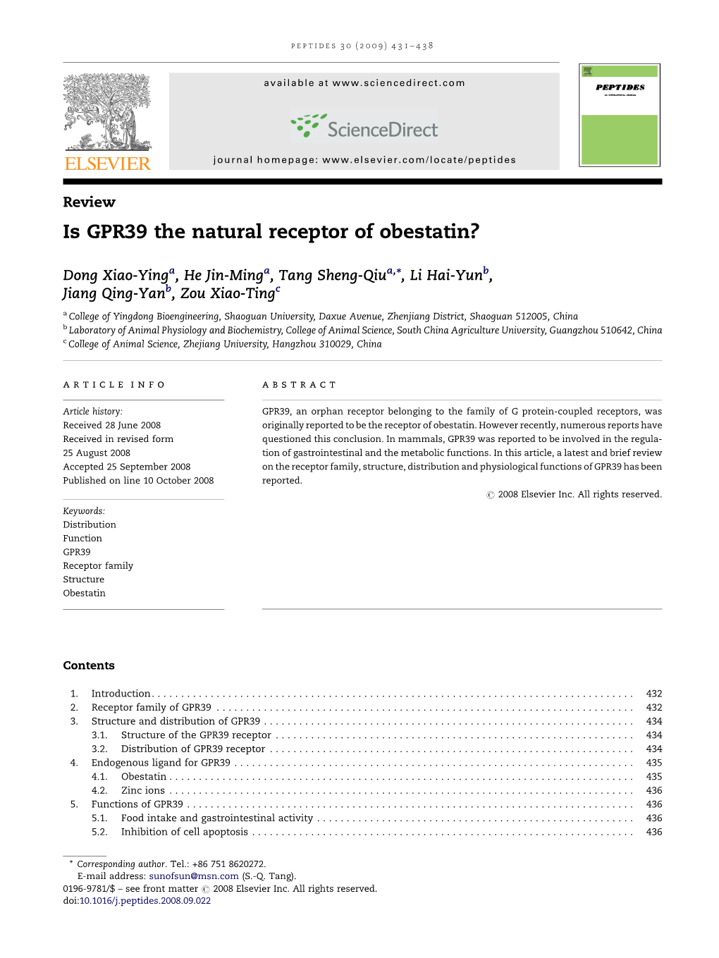 Is GPR39 the Natural Receptor of Obestatin?