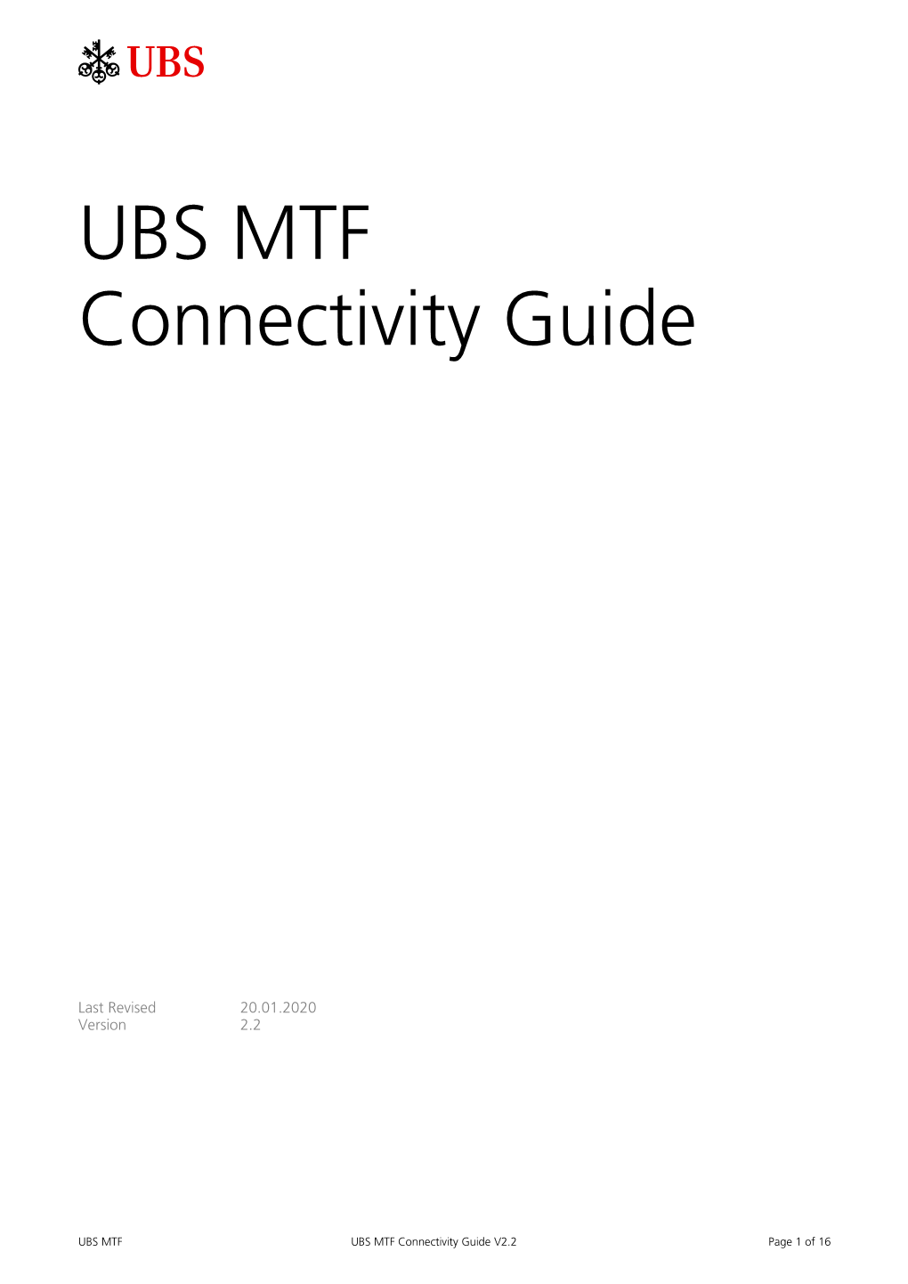 UBS MTF Connectivity Guide