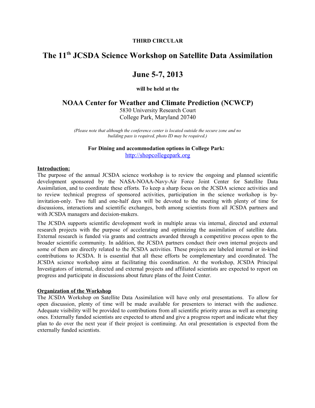 JCSDA 2Nd Workshop on Satellite Data Assimilation