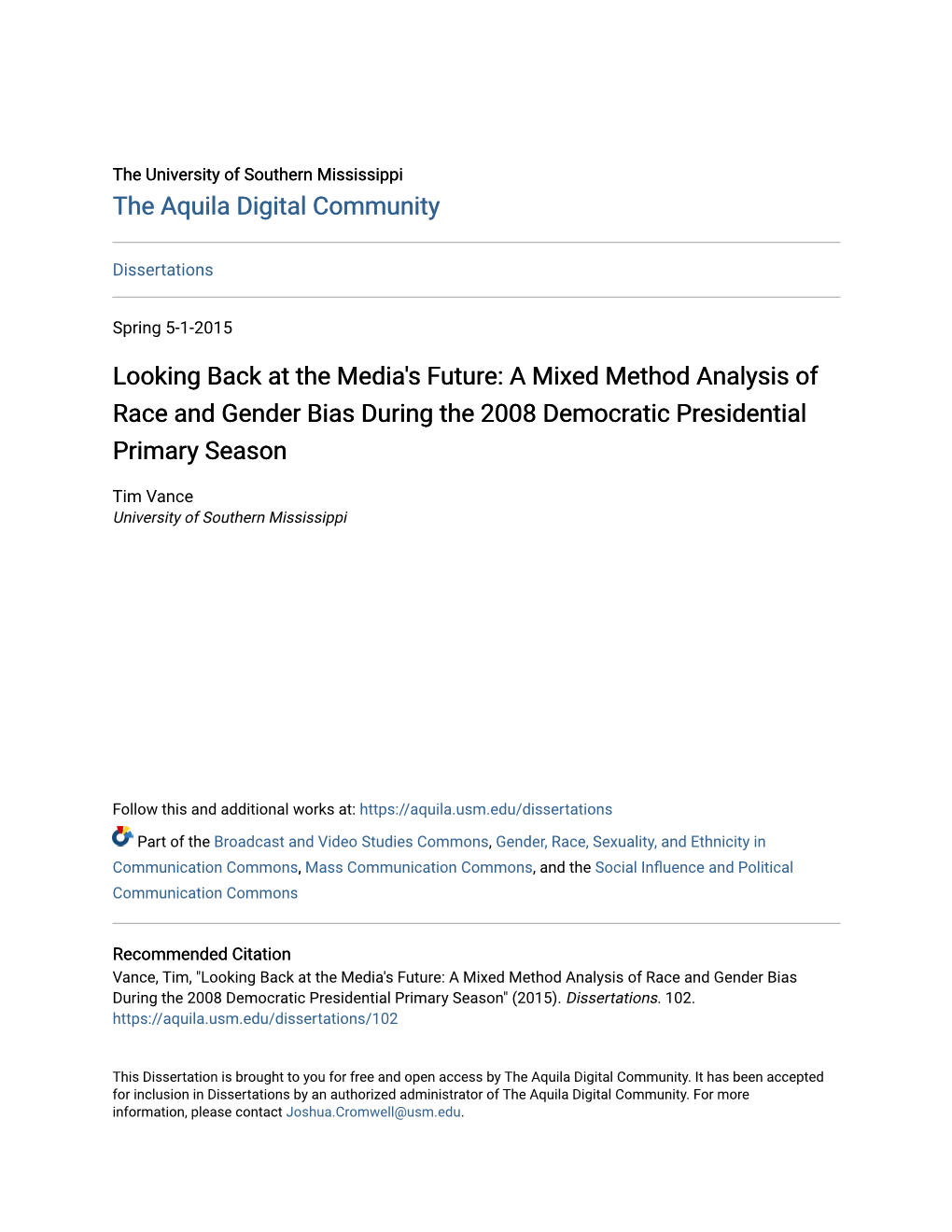 Looking Back at the Media's Future: a Mixed Method Analysis of Race and Gender Bias During the 2008 Democratic Presidential Primary Season