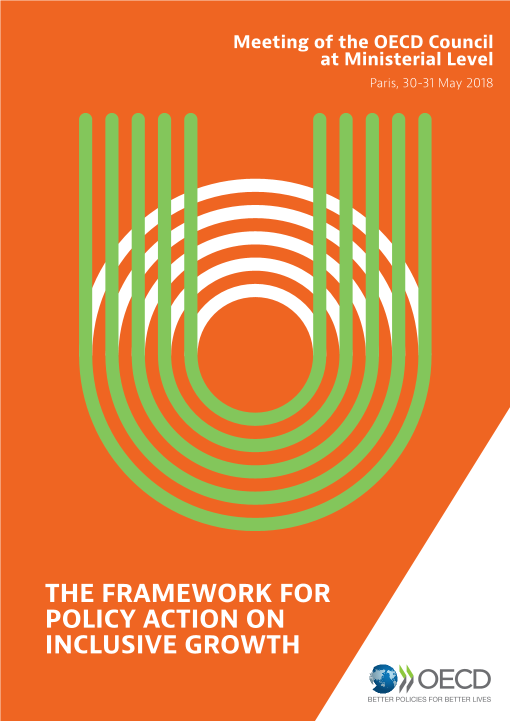 The Framework for Policy Action on Inclusive Growth
