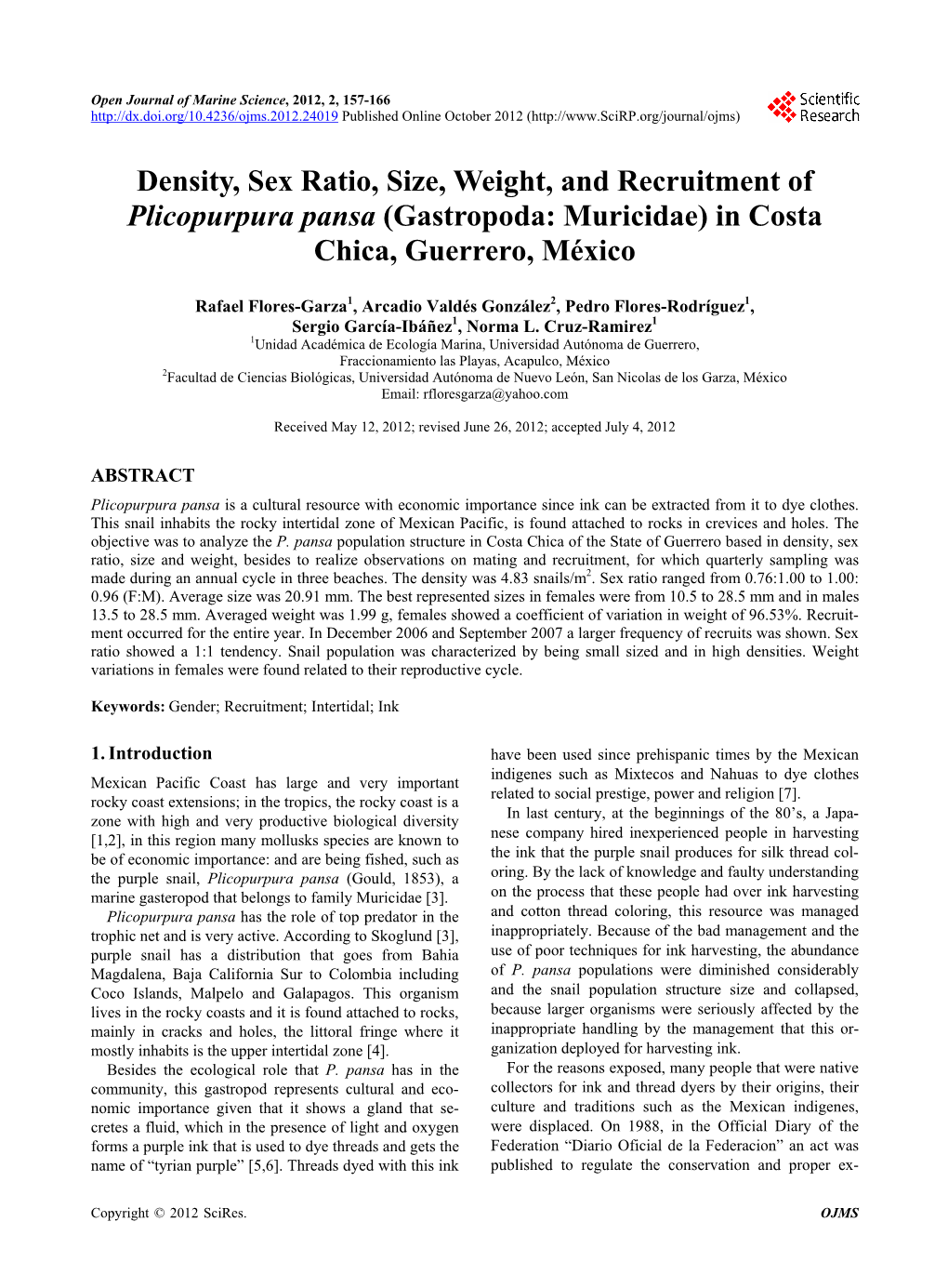 Density, Sex Ratio, Size, Weight, and Recruitment of Plicopurpura Pansa (Gastropoda: Muricidae) in Costa Chica, Guerrero, México