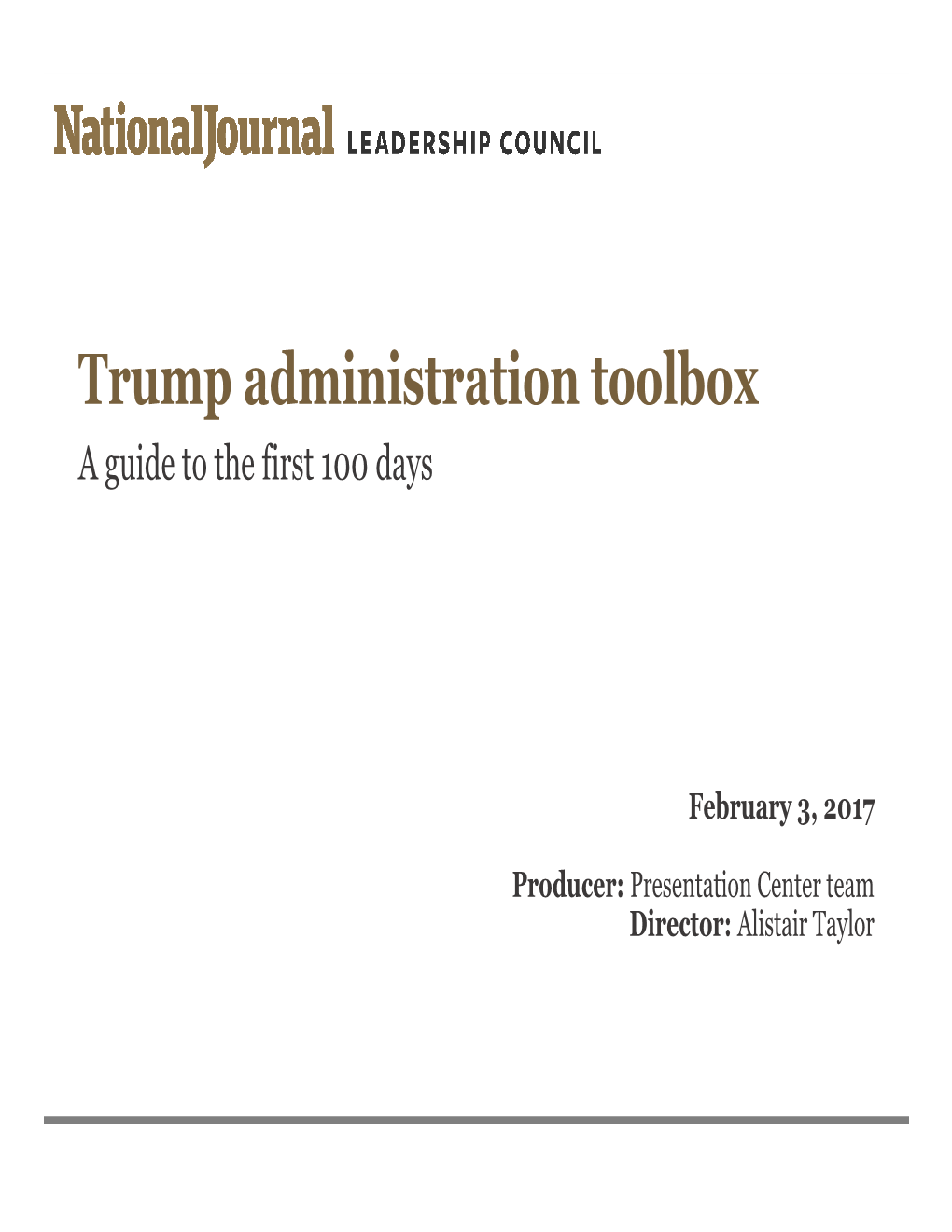 Trump Administration Toolbox a Guide to the First 100 Days