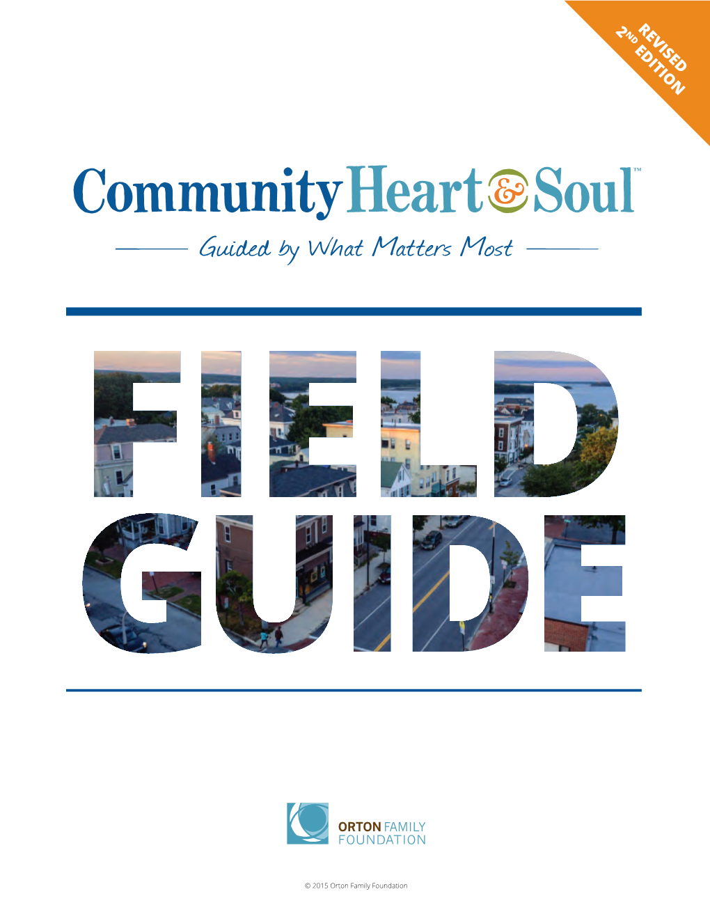 Community Heart & Soul™ Field Guide