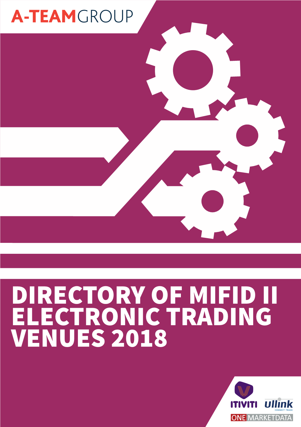 Directory of Mifid Ii Electronic Trading Venues 2018 Connect