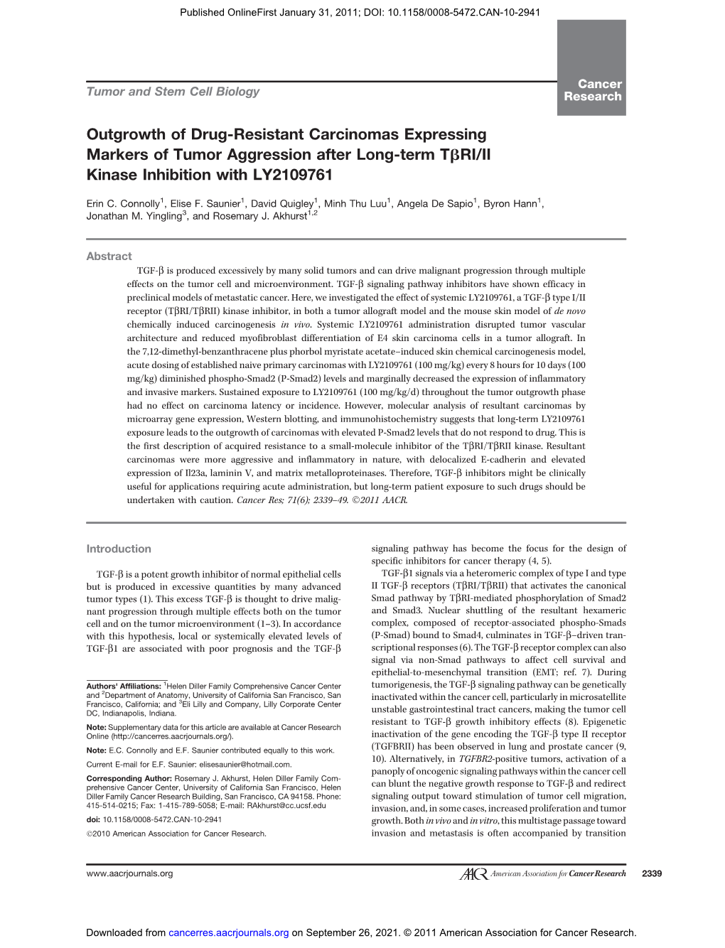 Outgrowth of Drug-Resistant Carcinomas Expressing Markers of Tumor Aggression After Long-Term Tbri/II Kinase Inhibition with LY2109761