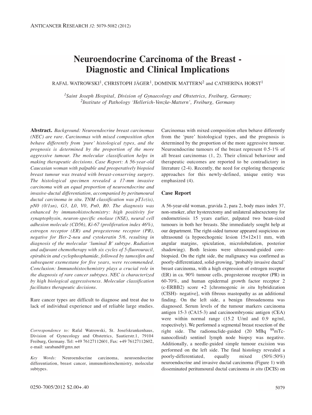 Neuroendocrine Carcinoma of the Breast - Diagnostic and Clinical Implications