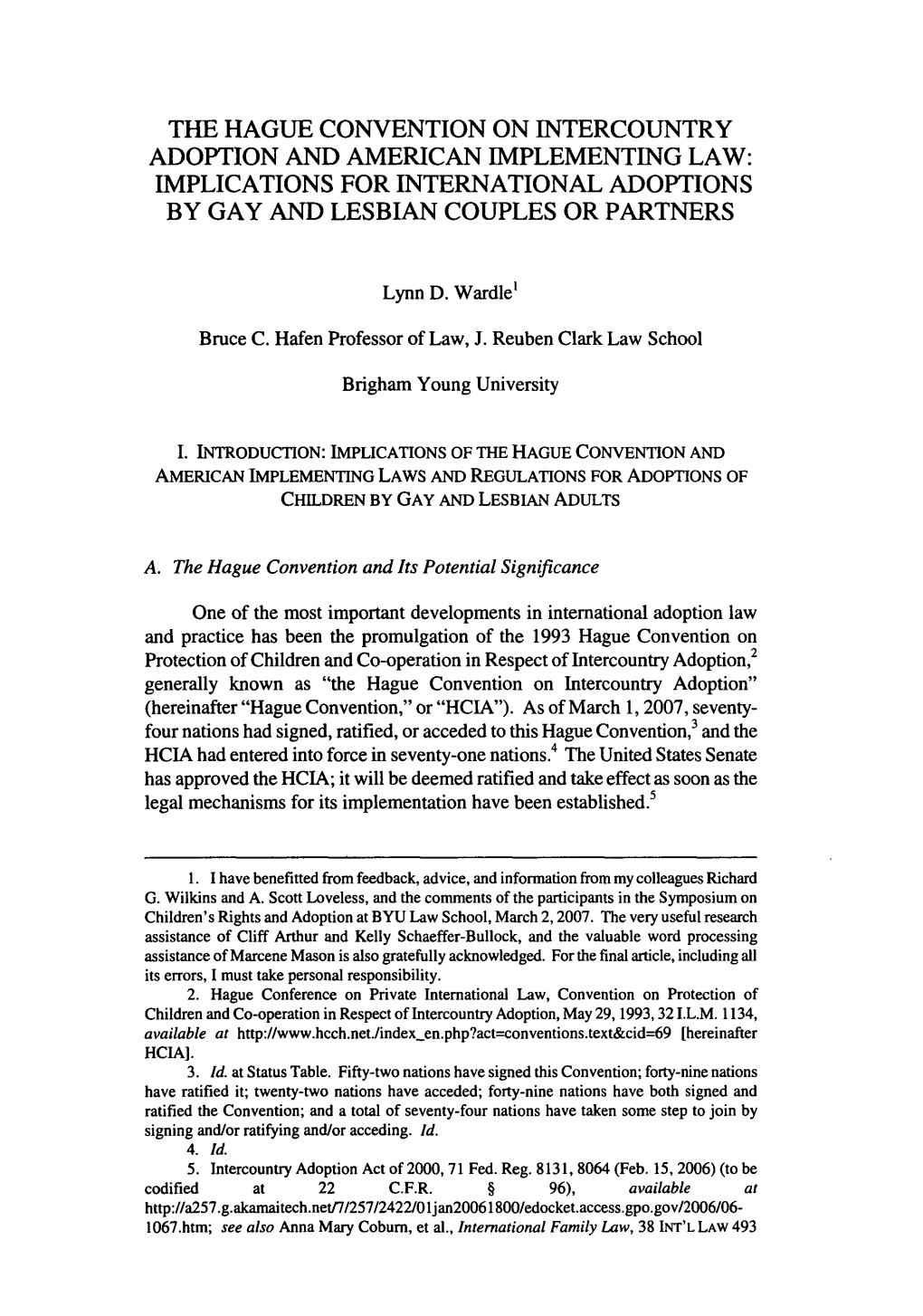 Hague Convention on Intercountry Adoption and American Implementing Law: Implications for International Adoptions by Gay and Lesbian Couples Or Partners