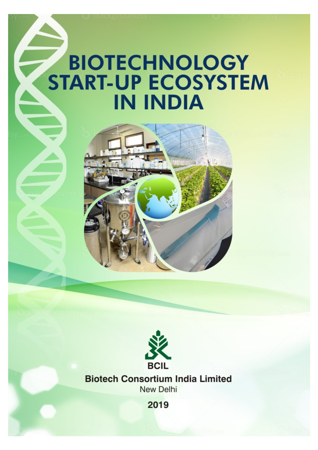 Biotechnology Start up Ecosystem in India, 2019