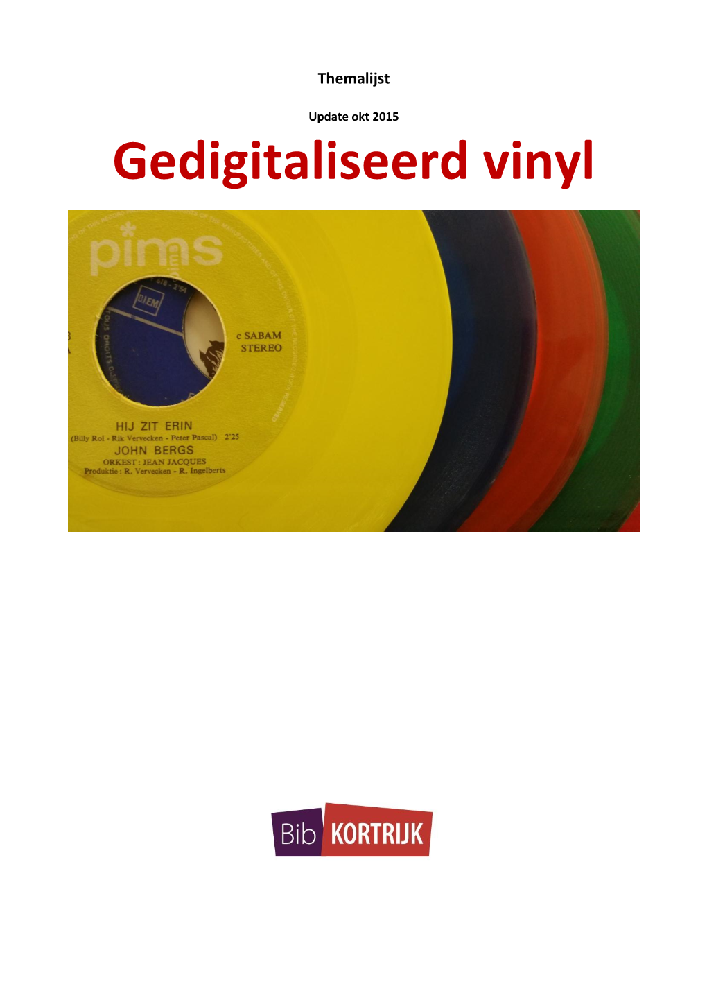 Gedigitaliseerd Vinyl