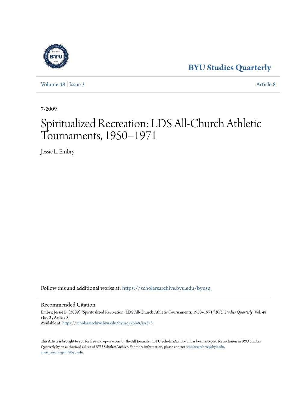 Spiritualized Recreation: LDS All-Church Athletic Tournaments, 1950–1971 Jessie L