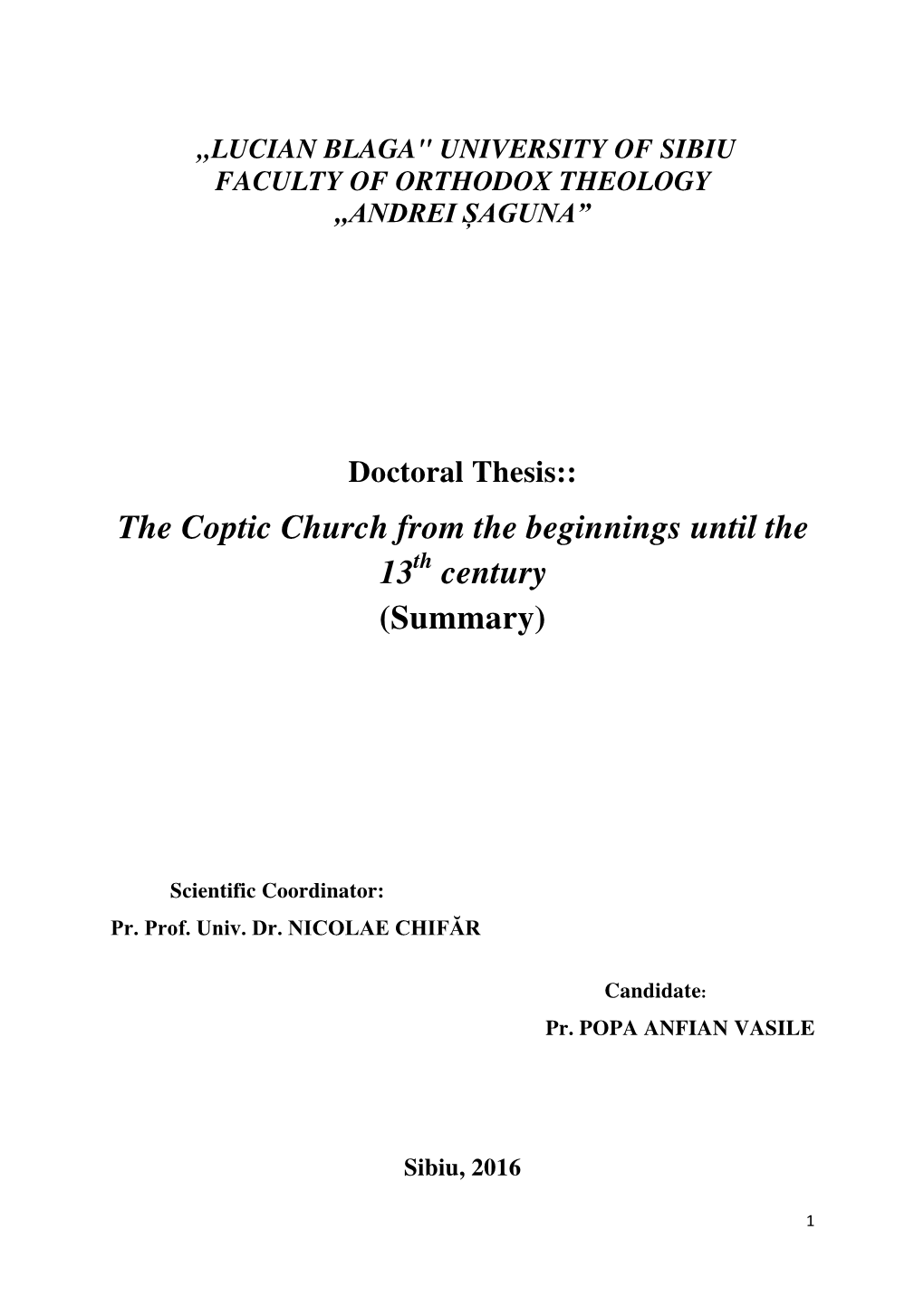 The Coptic Church from the Beginnings Until the 13 Century