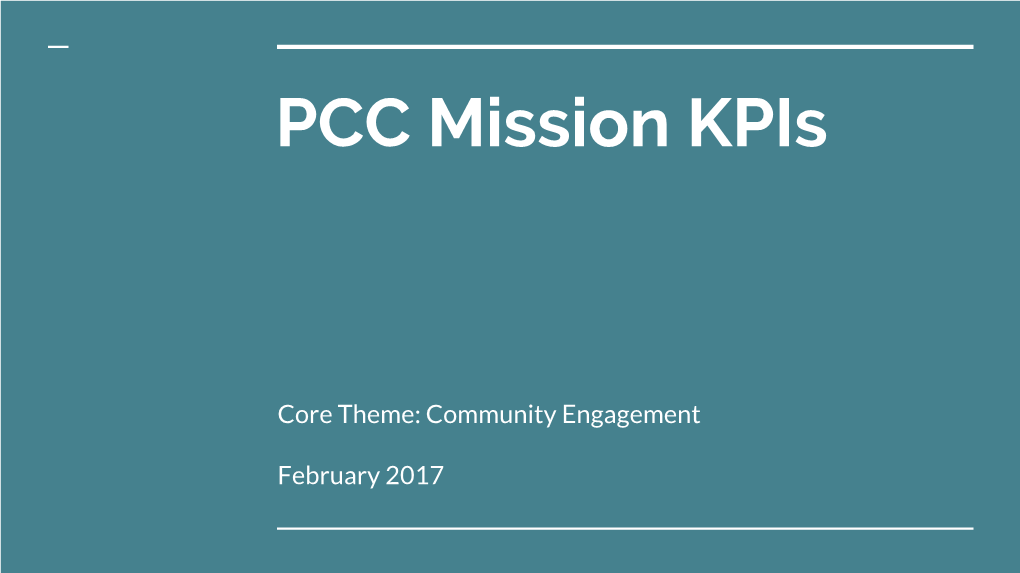 PCC Mission Kpis: Core Theme Community Engagement