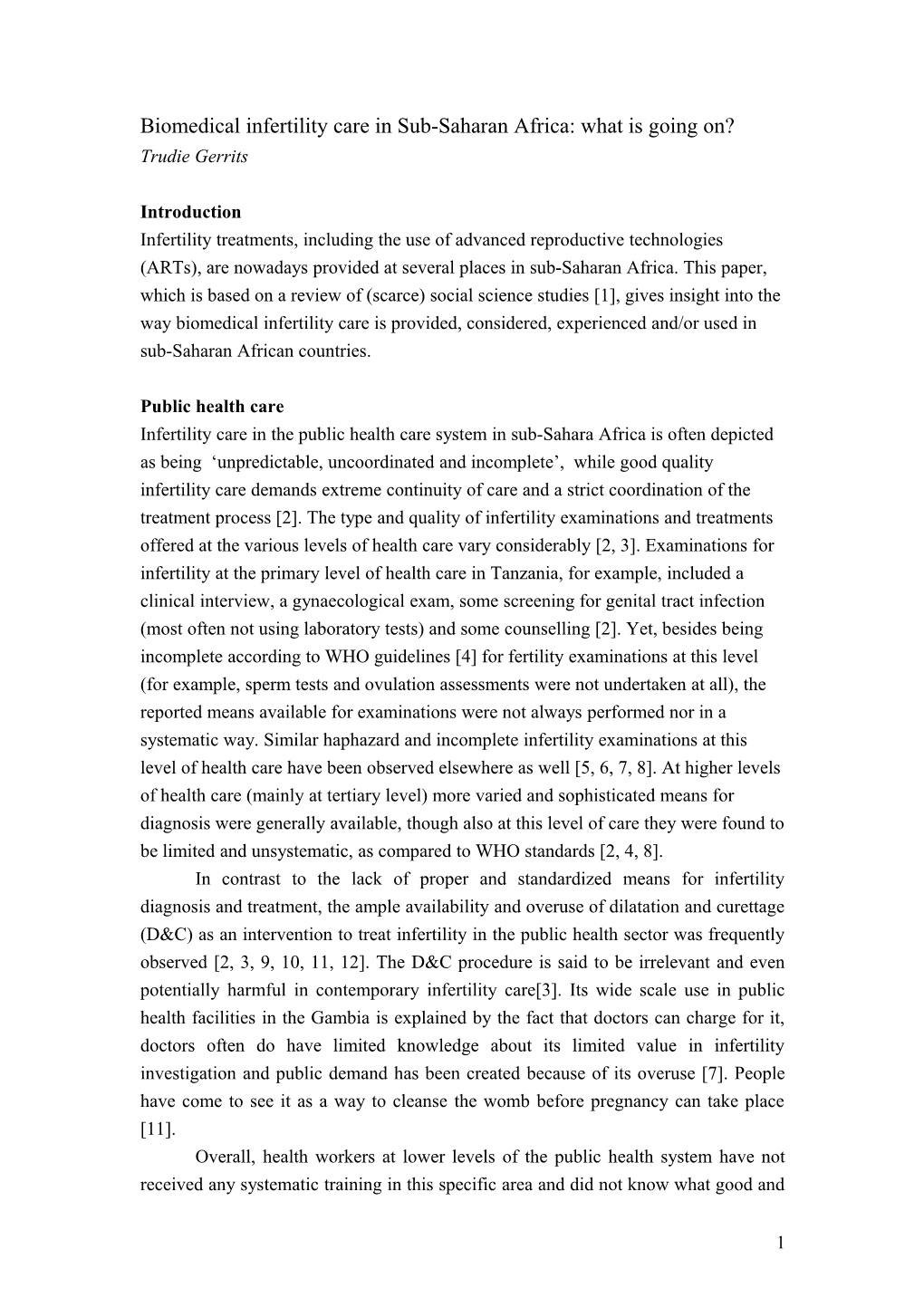 Biomedical Infertility Care in Sub-Saharan Africa: What Is Going On