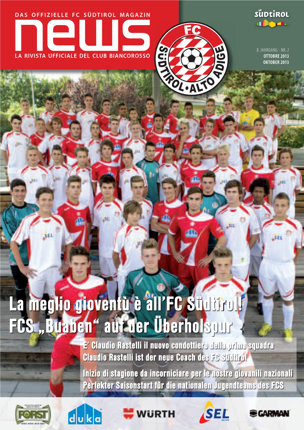 La Meglio Gioventù È All'fc Südtirol! FCS „Buaben“ Auf Der Überholspur