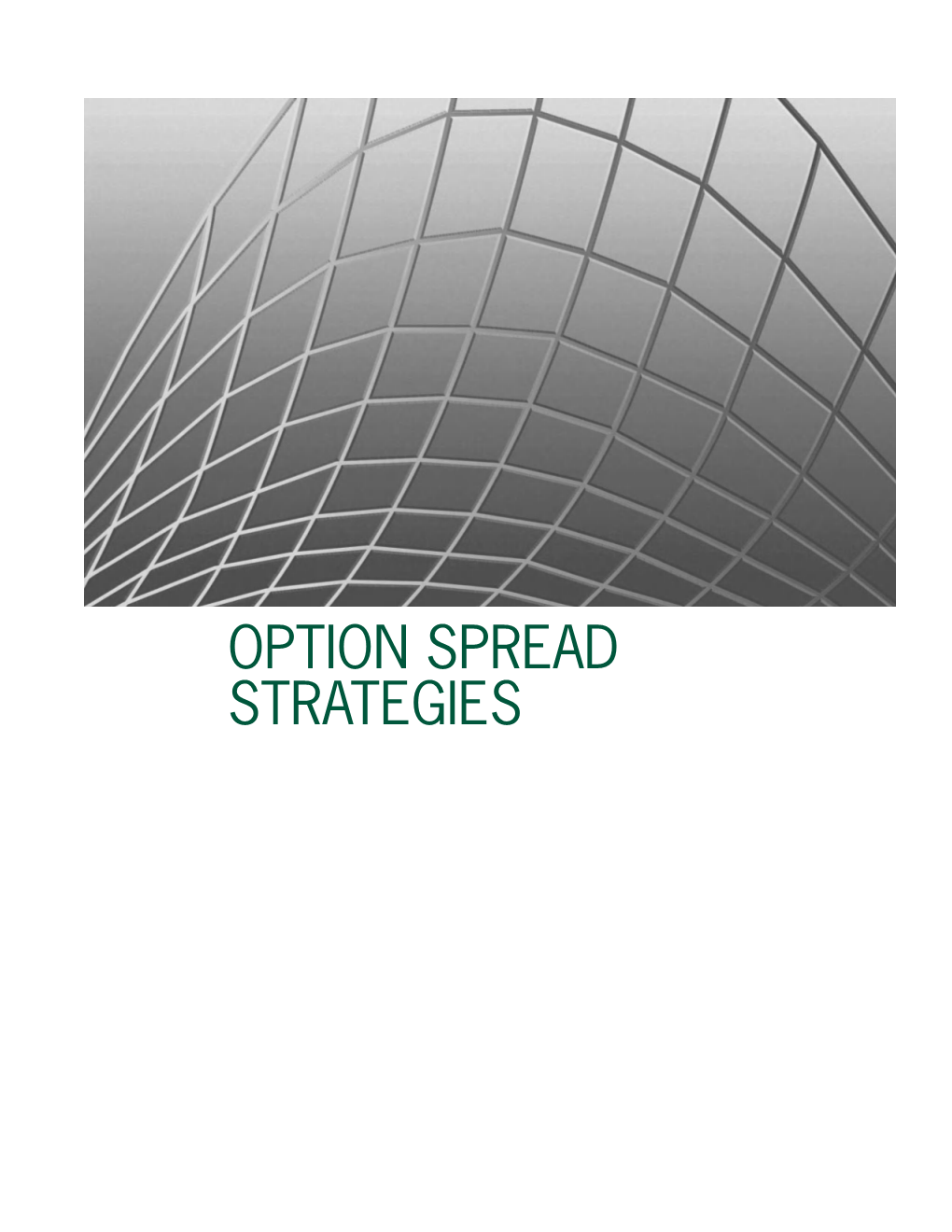 Option Spread Strategies