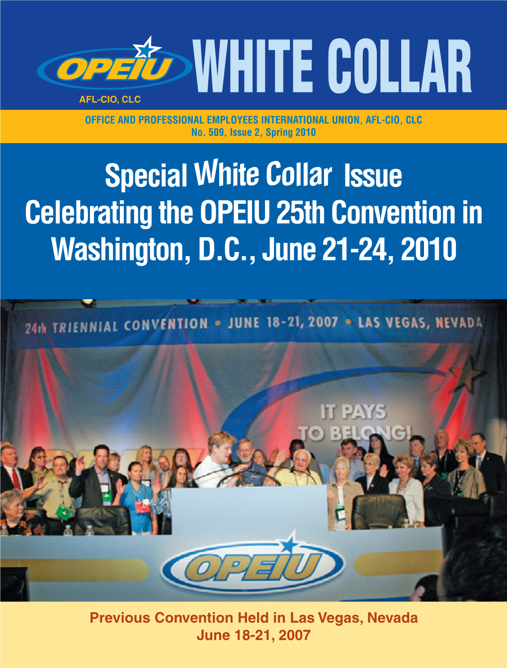 Specialwhite Collar Issue Celebrating the OPEIU 25Th Convention In