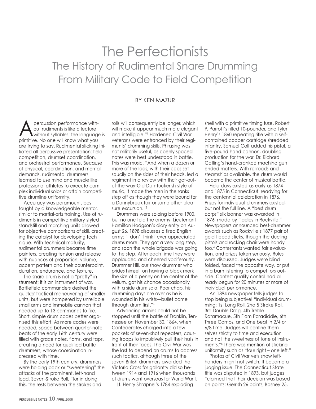 The Perfectionists: the History of Rudimental Snare Drumming-From Military Code to Field Competition