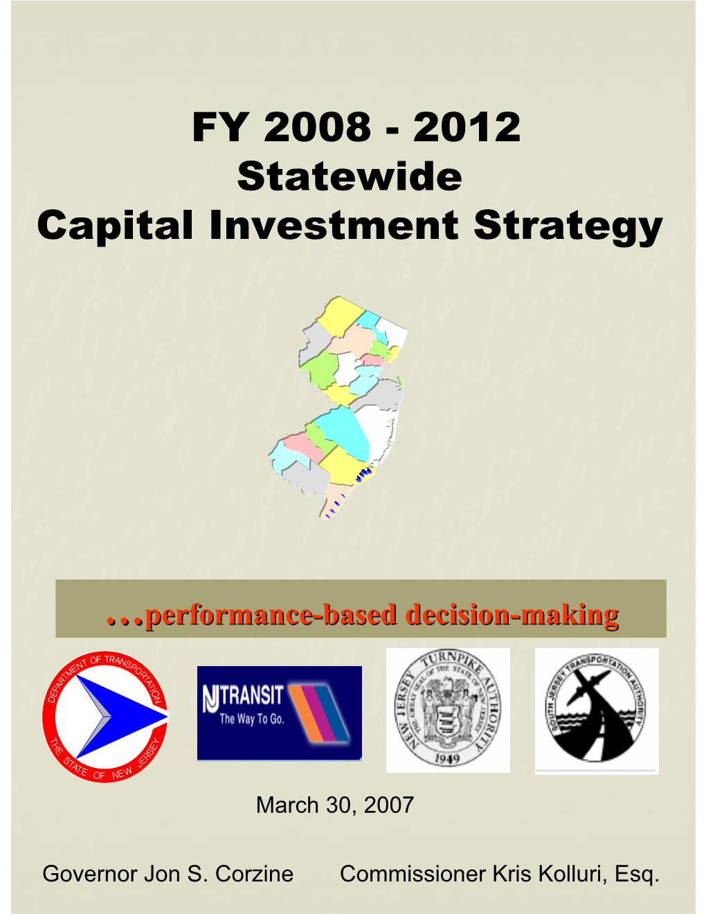 Capital Investment Strategy for Fiscal Years 2008 – 2012