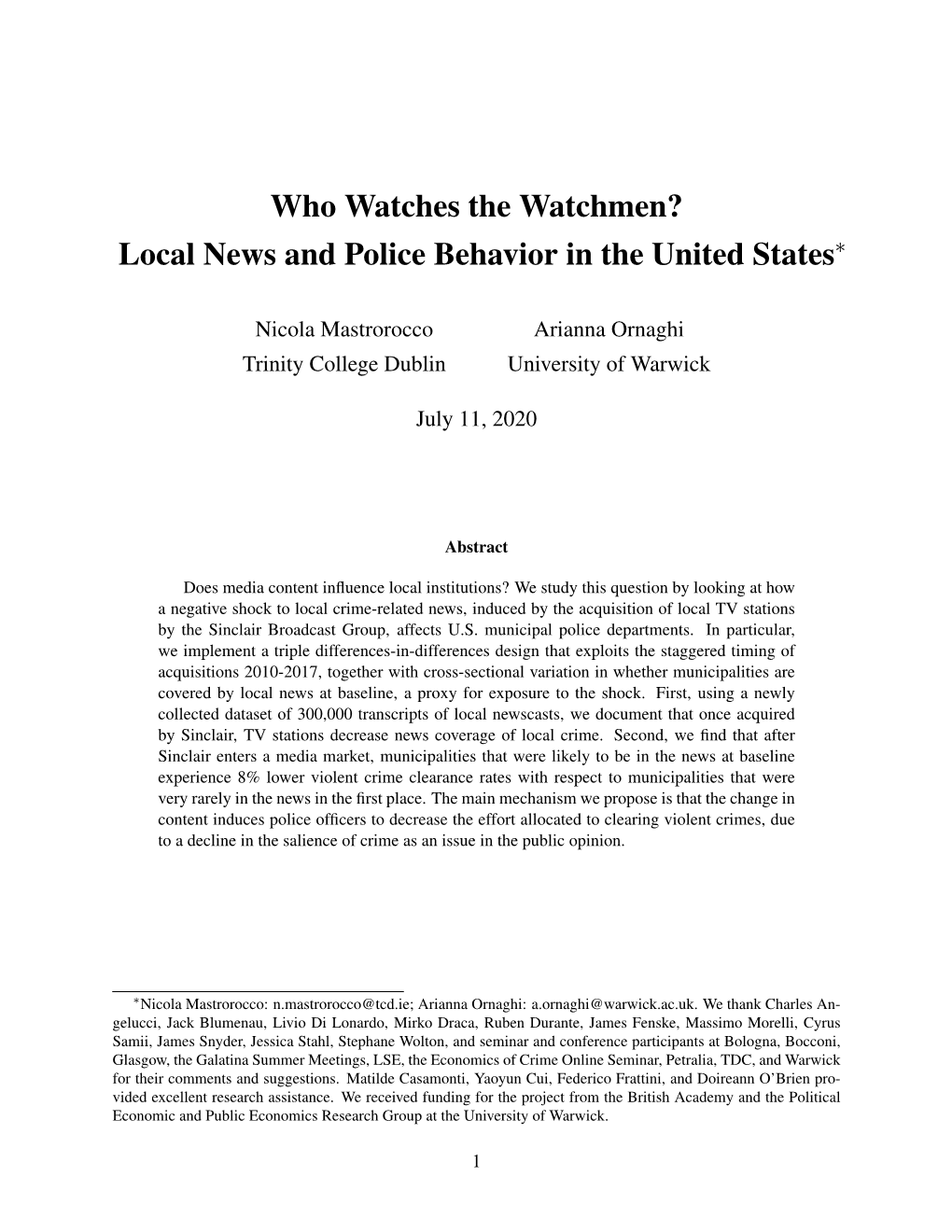 Who Watches the Watchmen? Local News and Police Behavior in the United States∗