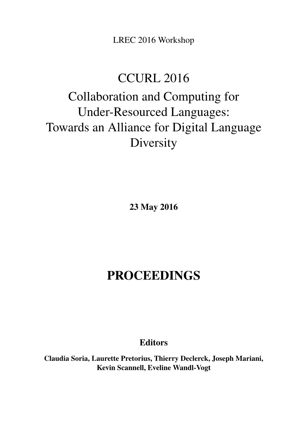 Towards an Alliance for Digital Language Diversity (CCURL 2016