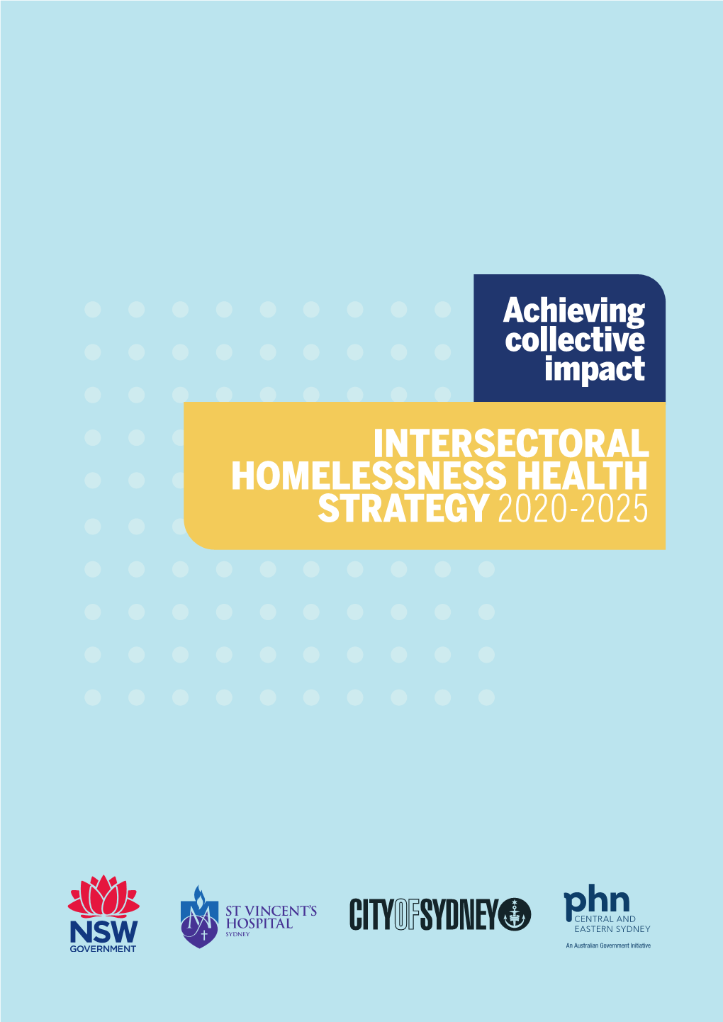 Intersectoral Homelessness Health Strategy 2020-2025
