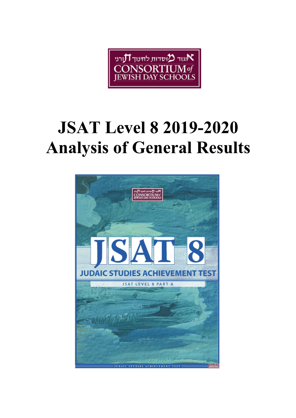 JSAT Level 8 2019-2020 Analysis of General Results