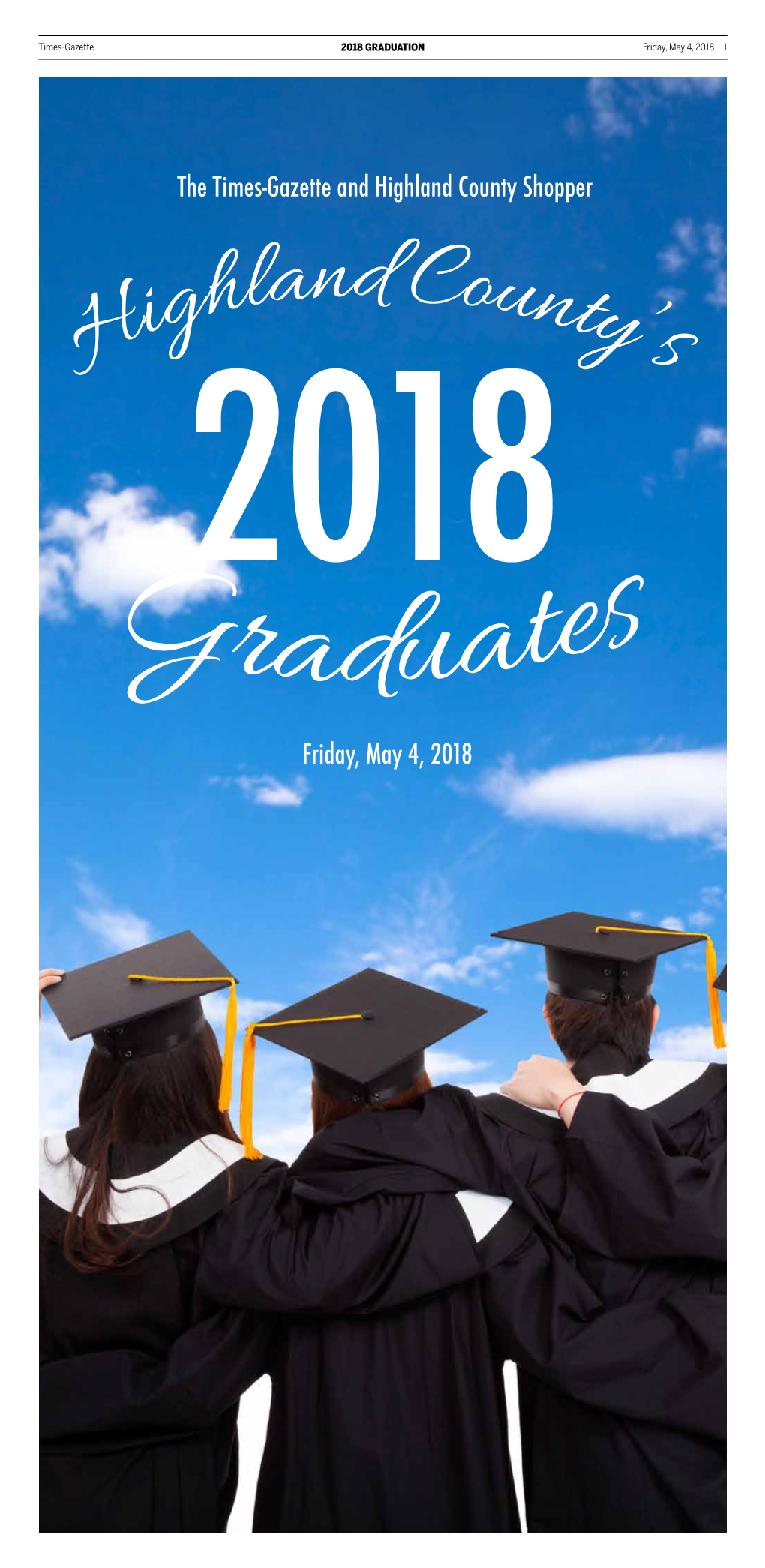 2018 GRADUATION Friday, May 4, 2018 1