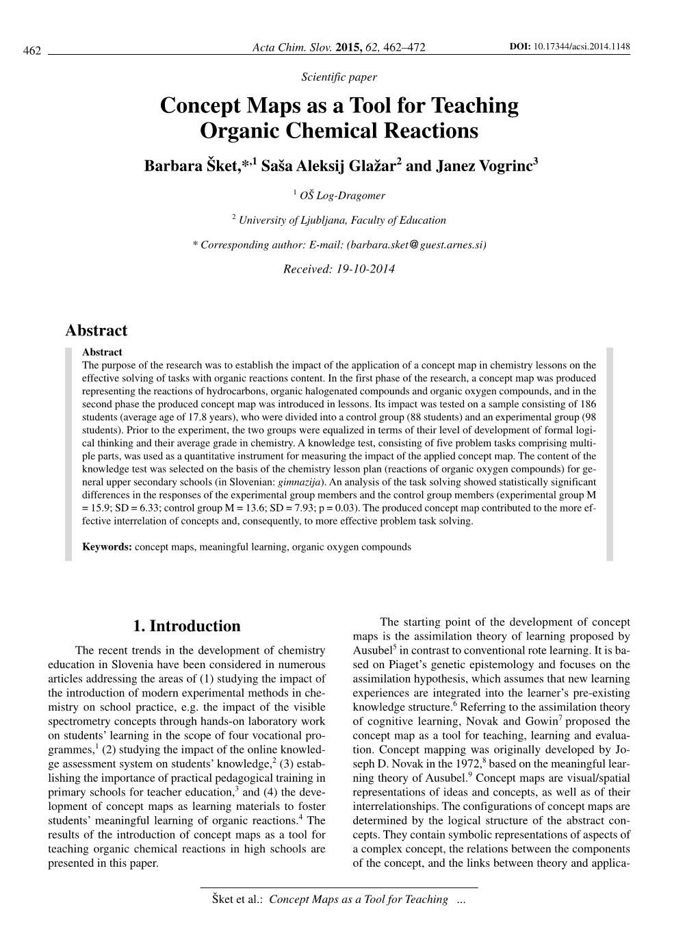 Concept Maps As a Tool for Teaching Organic Chemical Reactions Barbara [Ket,*,1 Sa{A Aleksij Gla`Ar2 and Janez Vogrinc3